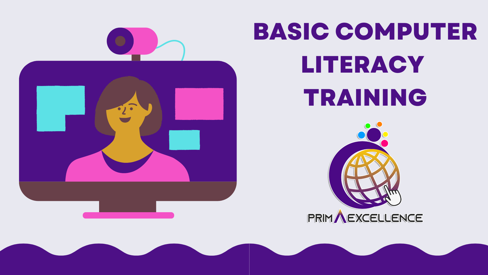 BASIC COMPUTER LITERACY TRAINING